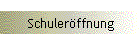 Schuleröffnung